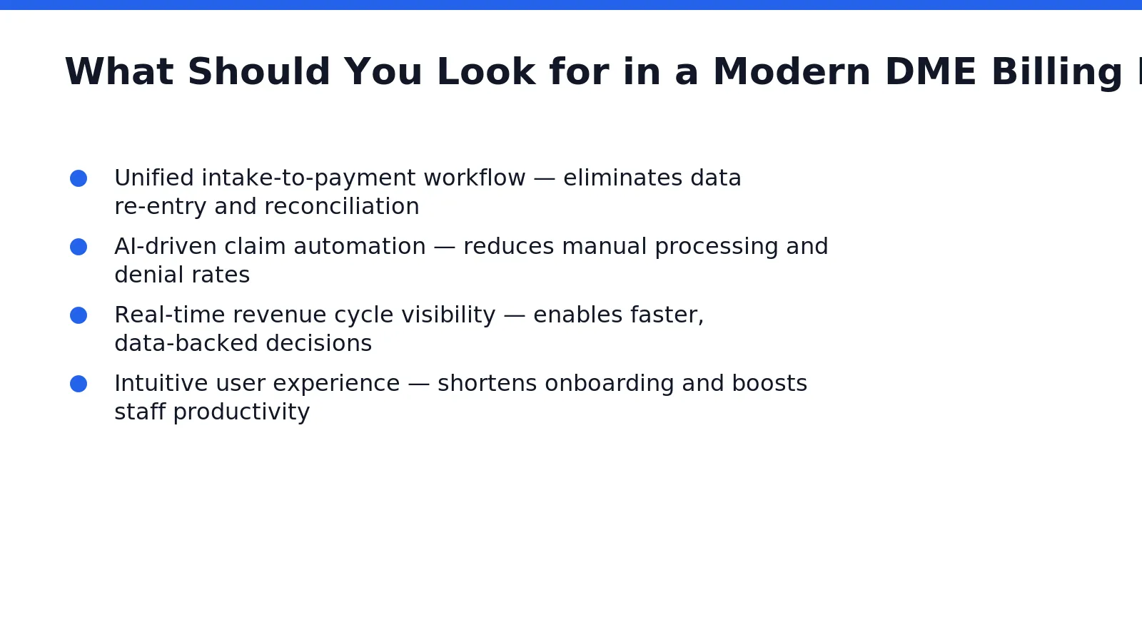 A modern DME billing software platform unifies intake, billing, revenue cycle management, and profitability